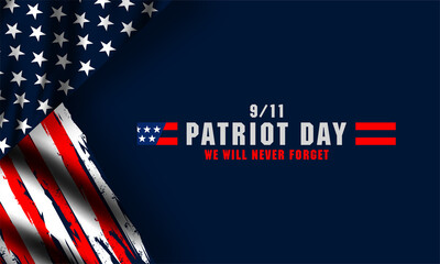 Patriot day, september 11 background, we will never forget, united states flag posters,  vector illustration