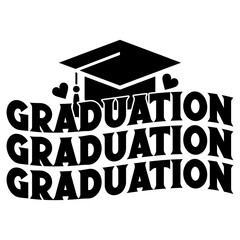 Graduation typography clip art design on plain white transparent isolated background for card, shirt, hoodie, sweatshirt, apparel, tag, mug, icon, poster or badge