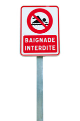 Un panneau de signalisation Interdiction de se baigner