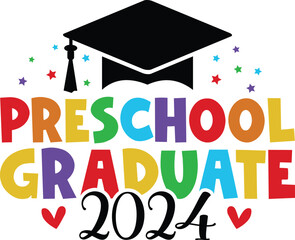 Preschool graduation typography clip art design on plain white transparent isolated background for card, shirt, hoodie, sweatshirt, apparel, tag, mug, icon, poster or badge