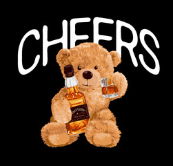 cheers slogan with bear doll holding liquor bottle graphic hand drawn vector illustration on black background