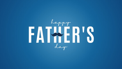 Happy Father's Day typography design with mustache on blue background
