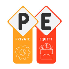 PE - Private Equity  acronym. business concept background. vector illustration concept with keywords and icons. lettering illustration with icons for web banner, flyer