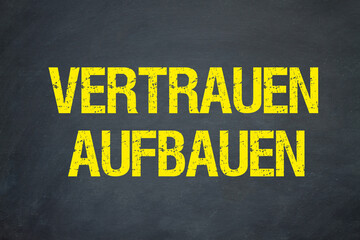 Vertrauen aufbauen