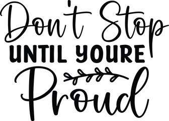 Motivational T-shirt Design, Motivational SVG Design, Inspirational T-shirt Design, Inspirational SVG Design, Encouraging Quote, Positive Daily Affirmations shirt, Self Love, Strong Women T-shirt