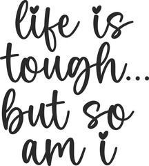 Motivational T-shirt Design, Motivational SVG Design, Inspirational T-shirt Design, Inspirational SVG Design, Encouraging Quote, Positive Daily Affirmations shirt, Self Love, Strong Women T-shirt