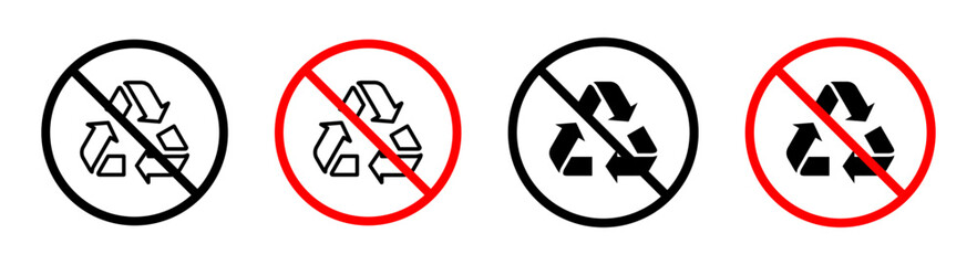 Recycle prohibition sign indicating restriction on recycling certain items