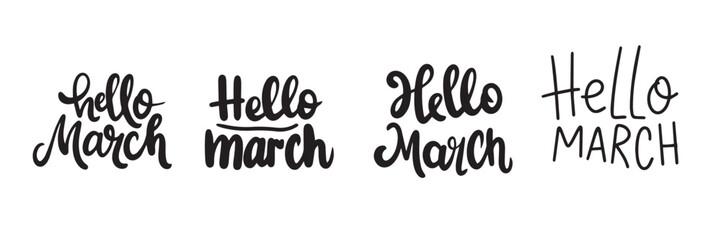 Collection Hello March text lettering. Hand drawn vector art.