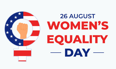 Women's Equality Day in the USA. Women's Day, celebrated annually on August 26th. Feminism concept. Poster, greeting card, banner and background. Vector illustration EPS10