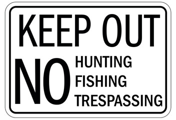 No hunting sign keep out