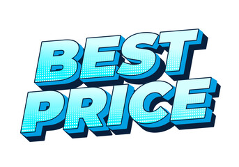 Best price. Text effect in 3D style with good colors