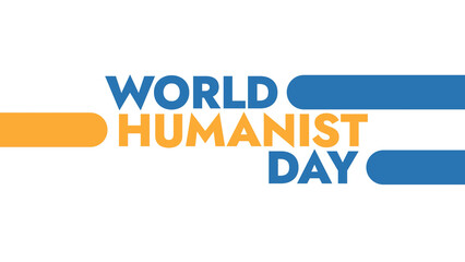 World Humanist Day colorful text typography on banner illustration great for wishing and celebrating World Humanist Day in june