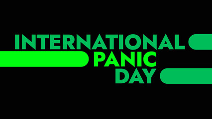 International Panic Day colorful text typography on banner illustration great for raising awareness about International Panic Day in june