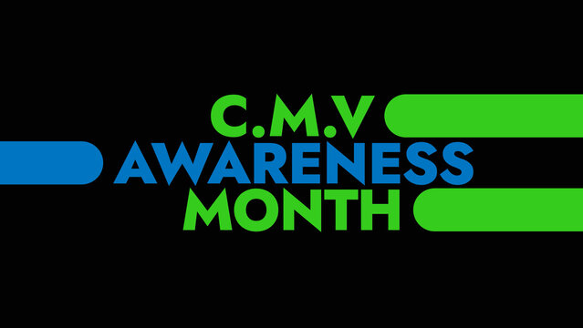 CMV Awareness Month colorful text typography on banner illustration great for raising awareness about CMV Awareness Month in june