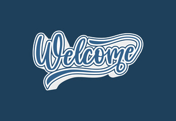 Welcome hand lettering design modern calligraphy brush text composition