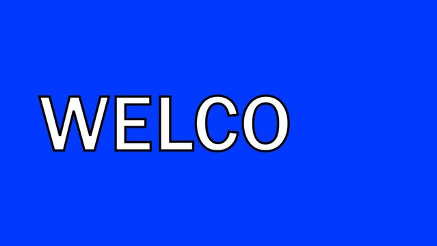Simple animation of the word welcome isolation on a blue background	