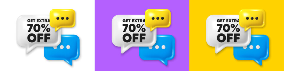 Chat speech bubble 3d icons. Get Extra 70 percent off Sale. Discount offer price sign. Special offer symbol. Save 70 percentages. Extra discount chat text box. Speech bubble banner. Vector
