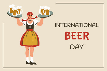 International beer day. Festive banner. Cheerful woman holding beer glass on tray. Cute young girl in national dress congratulates on holiday. Vector illustration for background, event, holiday