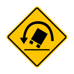 Car rollover sign. Risk rollover on sharp turns, sharp inclines or slopes, and areas with poor road surfaces. Diamond road sign. Rhombus road sign. Warning road sign.