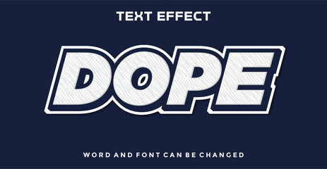 Dope editable text effect