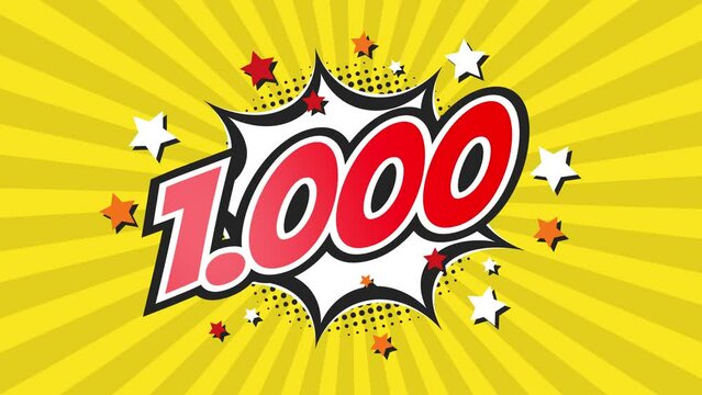 1000 thousands - Comic Pop Art Vintage colorful cartoon animation with explosion of speech bubble message.