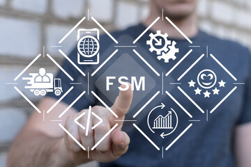 Man using virtual touch screen presses abbreviation: FSM. FSM Field Service Management Business...