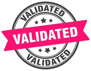 validated stamp. validated label on transparent background. round sign
