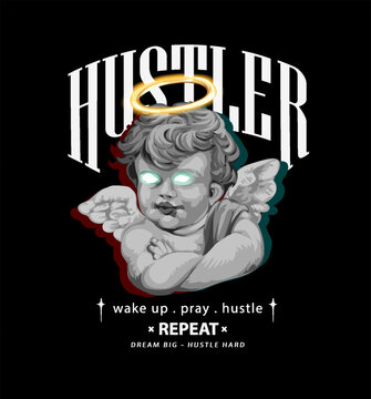 hustler slogan with black and white angel statue graphic hand drawn vector illustration