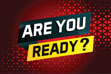 Are you ready word concept vector illustration and 3d style, landing page, template, ui, web, mobile app, poster, banner, flyer, background, gift card, coupon, label, wallpaper

