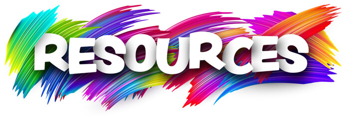 Resources paper word sign with colorful spectrum paint brush strokes over white.
