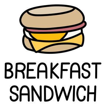 Breakfast Sandwich