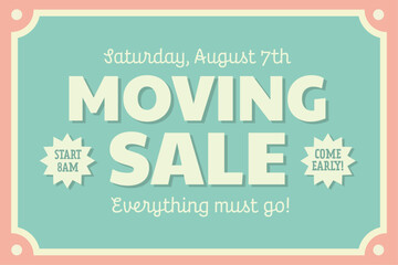 Moving sale. Retro sign with text for posters, banners, business. Address, date, time.Trendy vector template.