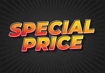 Special price. Text effect in 3D style with good and eye catching colors