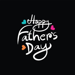 Happy father's day calligraphy design card with black background and little hearts.