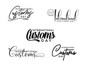 International Customs  day Handwritten Calligraphy Illustration