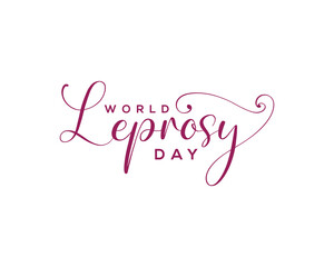 World Leprosy Day  Handwritten Calligraphy Illustration