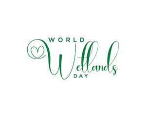 World Wetlands Day Handwritten Calligraphy Illustration