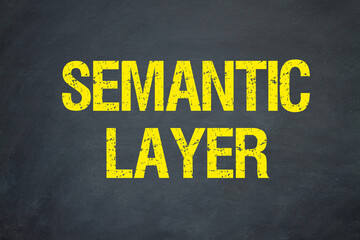 Semantic layer	