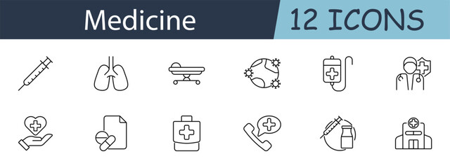Medicine set icon. Syringe, lungs, stretcher, virus, IV bag, doctor, heart care, pills, first aid kit, phone consultation, vaccine, hospital. Healthcare concept. Vector line icon on white background.