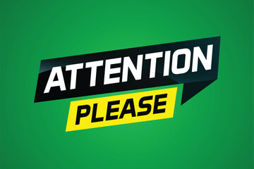 attention please word vector illustration concept, can use for, landing page, template, ui, web, mobile app, poster, banner, flyer

