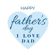 happy father day, i love dad with heart design.