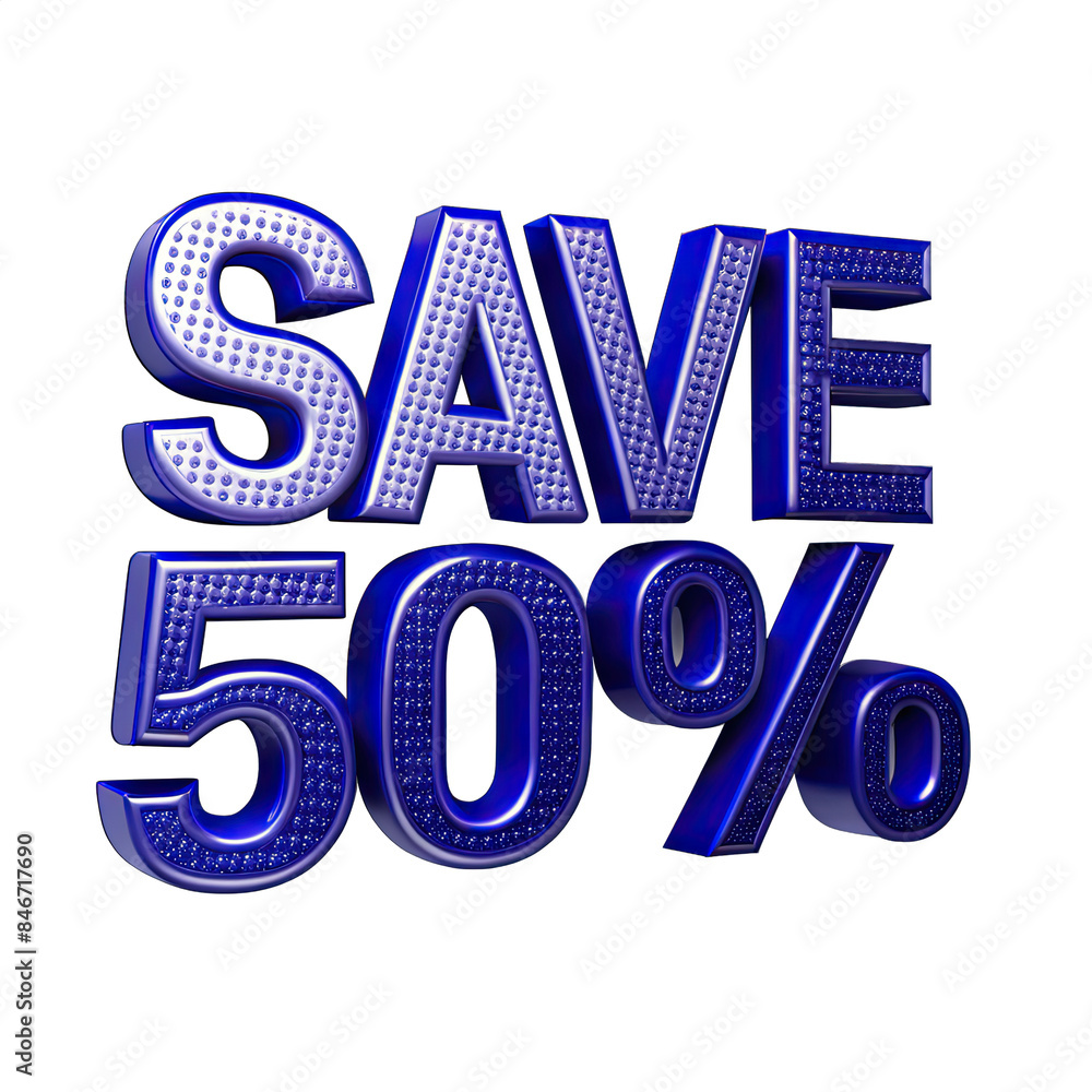 Poster a 3d blue text design isolated on a white background reads save 50 percent percent the lettering has