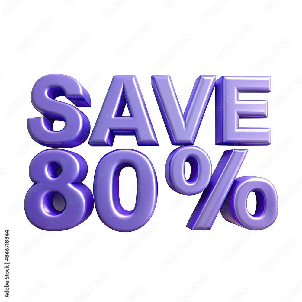 Poster a close-up of the text save 80 percent rendered in 3d with a purple metallic finish and isolated on 