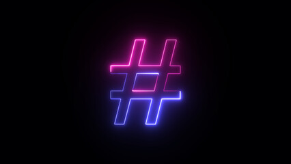 Glowing hashtag symbol icon. Neon font Hashtag # Symbol. 4K Neon light Hashtag