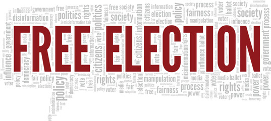 Fototapeta premium Free Election word cloud conceptual design isolated on white background.
