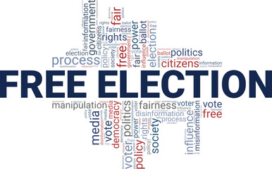 Free Election word cloud conceptual design isolated on white background.