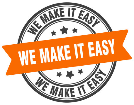 we make it easy stamp. we make it easy label on transparent background. round sign