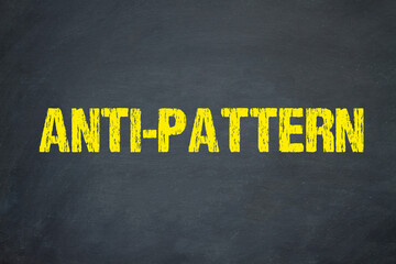 Anti-Pattern	