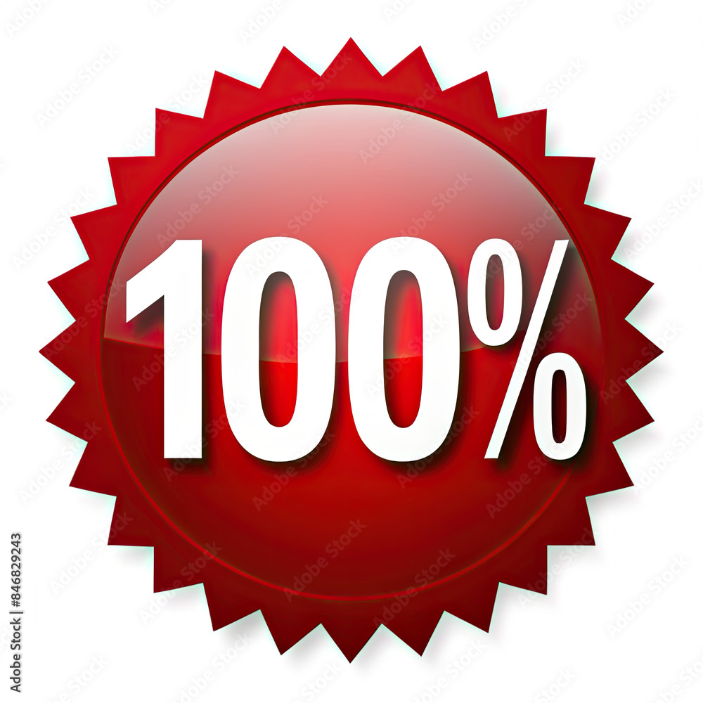 Poster a red seal with a spiky border featuring the text 100 percent in white. the seal has a glossy, refle