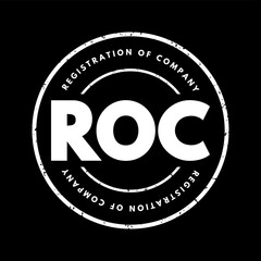 ROC Registration of Company - formal process of legally establishing a business entity in accordance with the laws and regulations of a specific jurisdiction, acronym text concept stamp